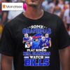 Some Grandmas Play Bingo Real Grandmas Watch Buffalo Bills Fan Loyalty And Dedication T Shirt
