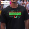 Still The Best In State Miami Hurricanes Football State T Shirt