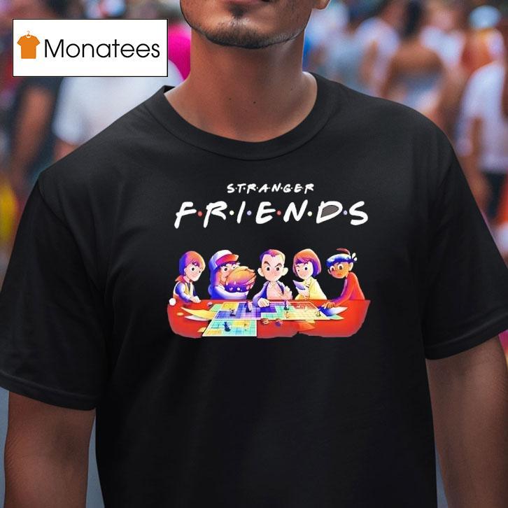 Stranger Friends Stranger Things Board Game Dungeons And Dragons S T Shirt Stranger Friends Stranger Things Board Game Dungeons And Dragons S T Shirt
