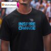 Tennessee Titans X Inspire Change Opportunity Equity Freedom Justice T Shirt