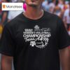 Texas Am Aggies National Women S Volleyball Championship Ncaa Division I T Shirt