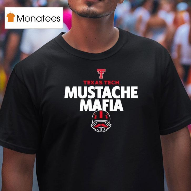 Texas Tech Mustache Mafia T Shirt Texas Tech Mustache Mafia T Shirt