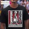 Texas Tech Red Raiders Big Conference Champions T Shirt