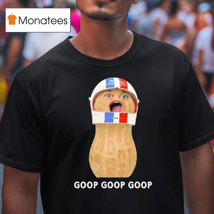 The Burnt Peanut Goop Goop T Shirt The Burnt Peanut Goop Goop T Shirt