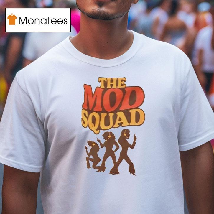 The Mod Squad T Shirt The Mod Squad T Shirt