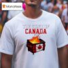 The State Of Canada Fire T Shirt