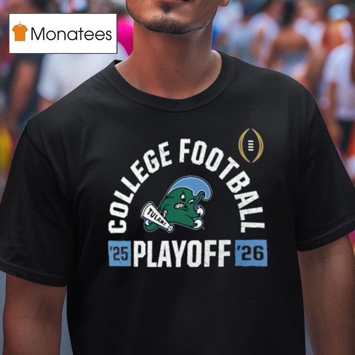 Tulane Green Wave College Football Playoff Touchdown Glory T Shirt Tulane Green Wave College Football Playoff Touchdown Glory T Shirt