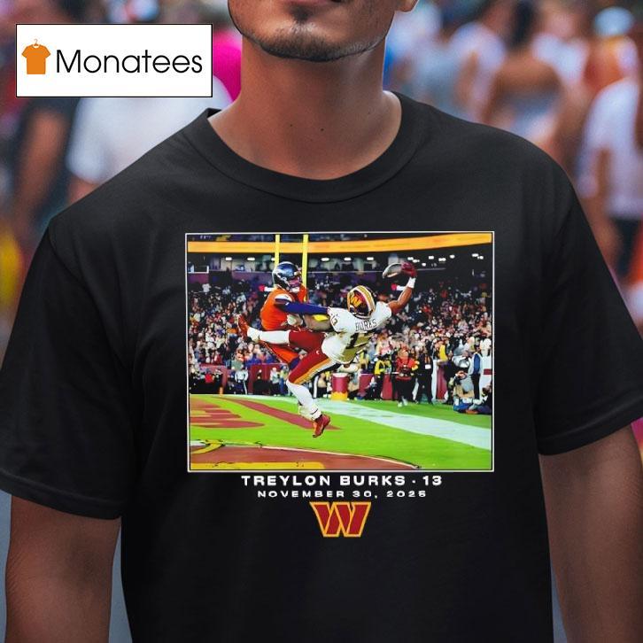 Washington Commanders Treylon Burks Nfl Novemer Th Graphic T Shirt Washington Commanders Treylon Burks Nfl Novemer Th Graphic T Shirt