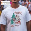 Wit Girl By Mads Mitch Mrs Claus How Hard Can It Be Boys Do It Christmas T Shirt