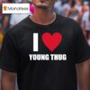 Yak Gotti Wearing I Love Young Thug T Shirt