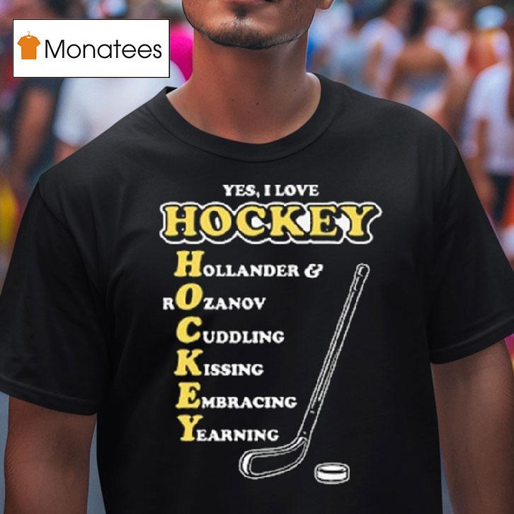 Yes I Love Hockey Acronym Hollander And Rozanov Cuddling Kissing Embracing Yearning T Shirt Yes I Love Hockey Acronym Hollander And Rozanov Cuddling Kissing Embracing Yearning T Shirt