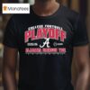 Alabama Crimson Tide College Football Playoff Cfp T Shirt