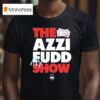 Azzi Fudd The Azzi Fudd Show Uconn Huskies Signature T Shirt
