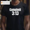 Baby Stone Cold Campbell Fighting Camels Football T Shirt