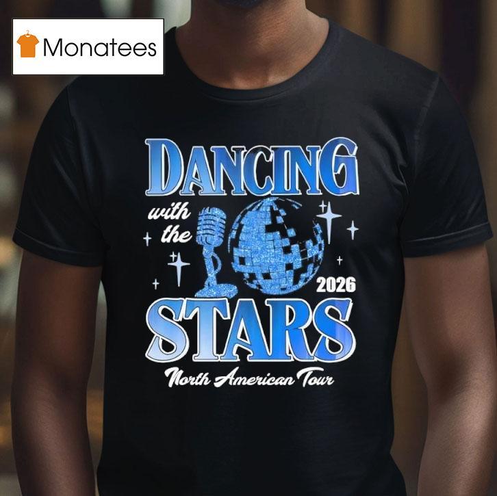 Ballroom Dancing With The Stars Tour T Shirt Ballroom Dancing With The Stars Tour T Shirt