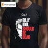 Billy Idol Should Be Dead At The Tribeca Film Festival In Nyc On June T Shirt