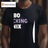 Bo Nix Fuckung Denver Broncos Football T Shirt