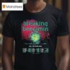 Breaking Benjamin Uk And Europe Tour Dates T Shirt