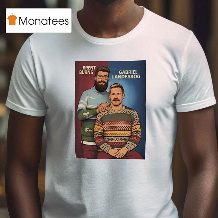 Brent Burns And Gabriel Landeskog Step Brothers Colorado Avalanche T Shirt Brent Burns And Gabriel Landeskog Step Brothers Colorado Avalanche T Shirt