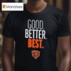 Chicago Bears Outerstuff Good Better Bes T Shirt
