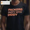 Chicago Bears Packers Party With Diddy T Shirt