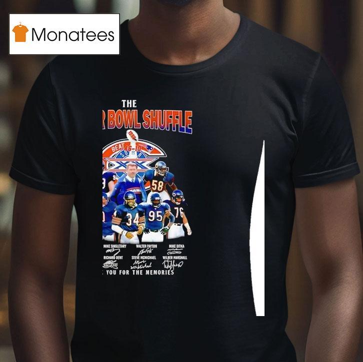 Chicago Bears The Super Bowl Shuffle Thank You For The Memories Players Signature T Shirt Chicago Bears The Super Bowl Shuffle Thank You For The Memories Players Signature T Shirt