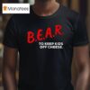 Chicago Bears To Keep Kids Off Cheese T Shirt