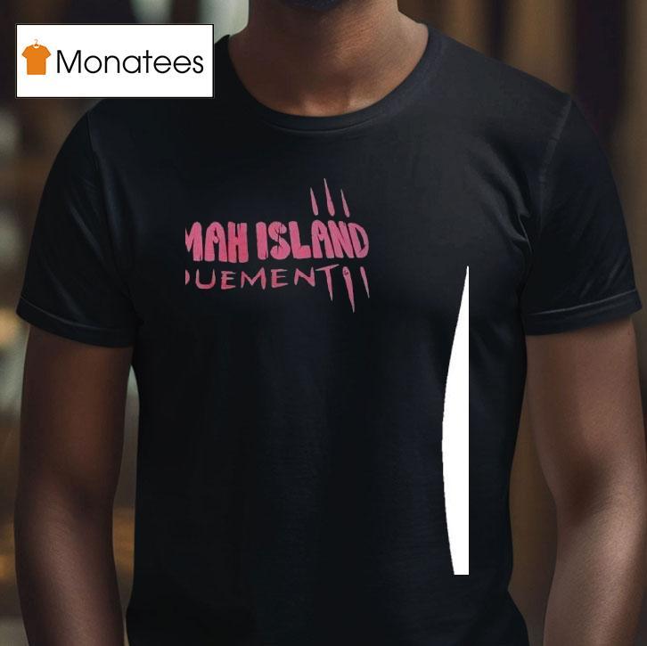 Choomah Island Denouemen T Shirt Choomah Island Denouemen T Shirt