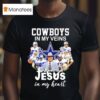 Dallas Cowboys In My Vein Jesus In My Heart Team Logo T Shirt
