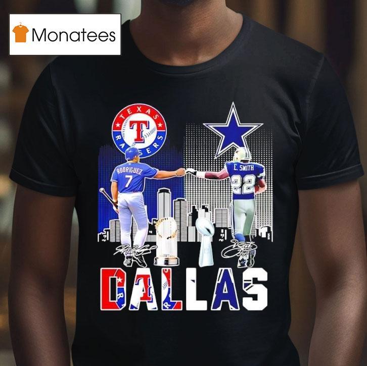 Dallas Sports Teams Texas Rangers Dallas Cowboys Players Signatures T Shirt Dallas Sports Teams Texas Rangers Dallas Cowboys Players Signatures T Shirt