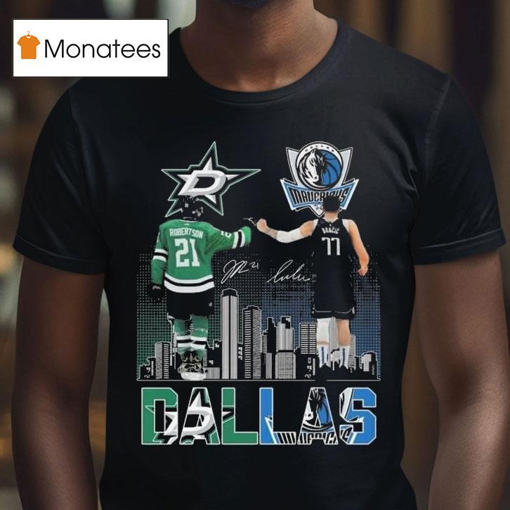 Dallas Stars Jason Robertson Dallas Mavericks Luka Doncic Signatures T Shirt Dallas Stars Jason Robertson Dallas Mavericks Luka Doncic Signatures T Shirt