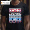 Deck The Halls With Beta Blockers Olol Olol Olol Christmas T Shirt