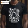 Down Bury Me In Smoke T Shirt