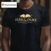 Duke And Duke Commodities Brokers Philadelphia T Shirt