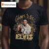 Elvis Presley Cheers To The New Year T Shirt