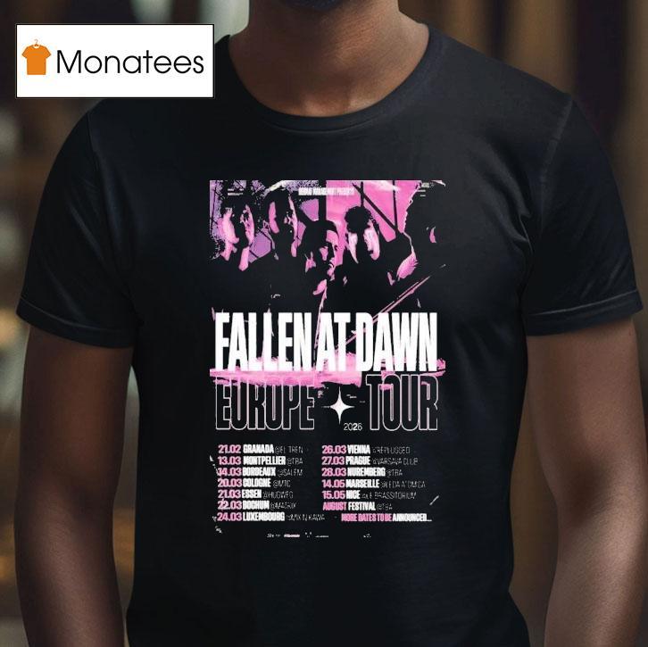 Fallen At Dawn European Tour T Shirt Fallen At Dawn European Tour T Shirt