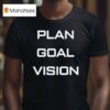 Family Stone Harry Levin Goal Plan Vision T Shirt
