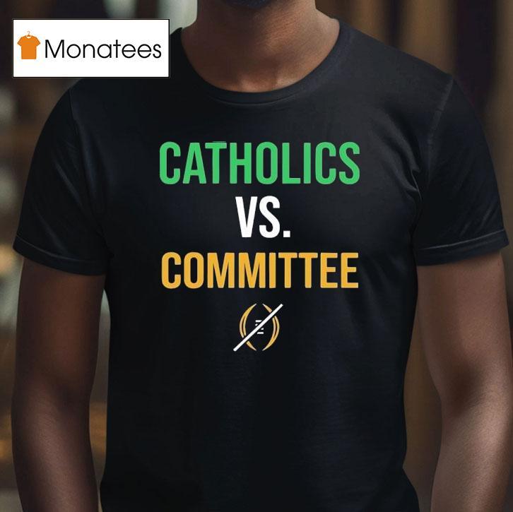 Fighting Irish Catholics Vs Nfl Competition Commi T Shirt Fighting Irish Catholics Vs Nfl Competition Commi T Shirt
