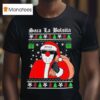 Foosgonewild Xmas Saca La Bolsita Holiday T Shirt