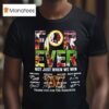 Forever Fan Washington Commanders Football Not Just When We Win Signatures T Shirt