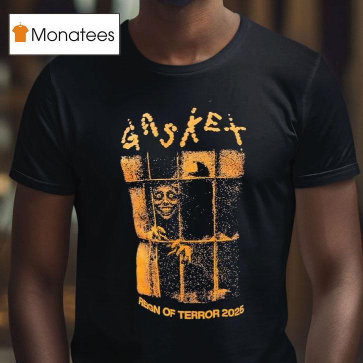 Gasket Reign Of Terror Graphic T Shirt Gasket Reign Of Terror Graphic T Shirt