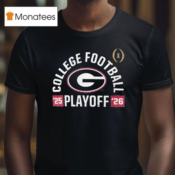 Georgia Bulldogs College Football Playoff Touchdown Glory T Shirt Georgia Bulldogs College Football Playoff Touchdown Glory T Shirt