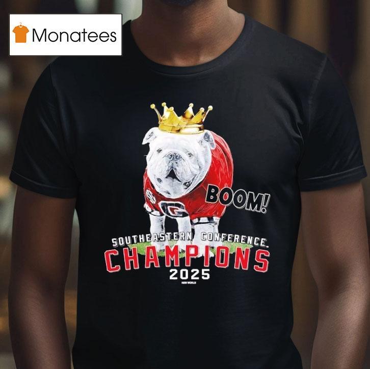 Georgia Bulldogs Sec Champions Mascot Crown Boom T Shirt Georgia Bulldogs Sec Champions Mascot Crown Boom T Shirt