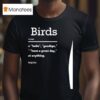 Go Birds Meaning Definition Philadelphia Eagles T Shirt