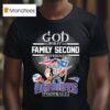 God First Family Second Then New England Patriots Football Graphic T Shirt