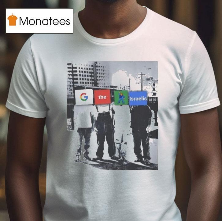 Google The Dancing Israelis T Shirt Google The Dancing Israelis T Shirt