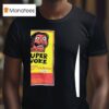 Haculla Super Woke Supercharged Flashlight Firecrackers T Shirt