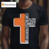 Illinois Fighting Illini I Can Do All Things Through Christ Who Strengthens Me Cross T Shirt