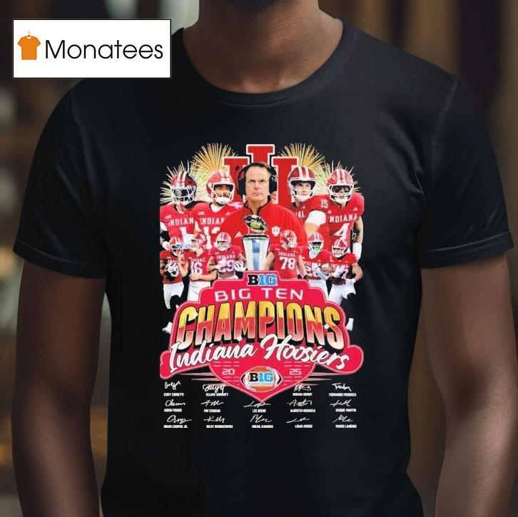 Indiana Hoosiers Big Conference Champions Signatures Players And Coach Team T Shirt Indiana Hoosiers Big Conference Champions Signatures Players And Coach Team T Shirt