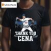 John Cena Wwe Legend Final Match Dec Retirement Tour Thank You Cena X Los Angeles Dodgers T Shirt
